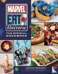 Warner, Justin - Marvel Eat the Universe: The Official Cookbook