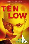 Holborn, Stark - The Factus Sequence - Ten Low