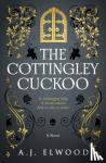 Elwood, A.J. - The Cottingley Cuckoo