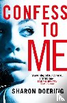 Doering, Sharon - Confess to Me