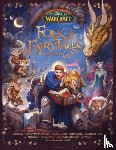 Golden, Christie - World of Warcraft: Folk & Fairy Tales of Azeroth