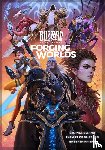 Neilson, Micky - Forging Worlds: Stories Behind the Art of Blizzard Entertainment