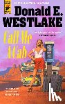 Westlake, Donald E - Call Me a Cab