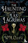 Cleese, W.M. - The Haunting of Las Lagrimas