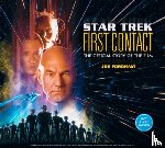 Fordham, Joe - Star Trek: First Contact: The Making of the Classic Film
