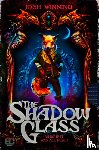 Winning, Josh - The Shadow Glass