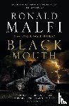Malfi, Ronald - Black Mouth