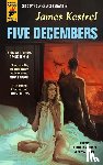 Kestrel, James - Five Decembers
