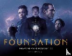Avila, Mike - Foundation: The Art and Making of Seasons 1 & 2
