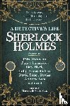 Rosenstock, Martin, Swanson, Peter, Black, Cara, Lovegrove, James - Sherlock Holmes: A Detective's Life