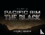 Osmond, Andrew - The Art of Pacific Rim: The Black