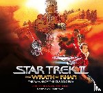 Tenuto, John, Tenuto, Maria Jose - Star Trek II: The Wrath of Khan - The Making of the Classic Film