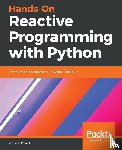 Picard, Romain - Hands-On Reactive Programming with Python