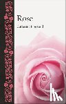 Horwood, Catherine - Rose