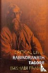 Fraser, Bashabi - Rabindranath Tagore