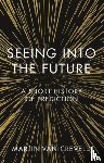 Creveld, Martin van, van Creveld, Martin - Seeing into the Future