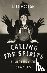 Morton, Lisa - Calling the Spirits