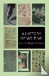 Fischer, Steven Roger - A History of Writing