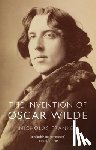 Frankel, Nicholas - The Invention of Oscar Wilde