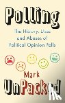 Pack, Mark - Polling UnPacked