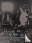 Hung, Wu - The Full-Length Mirror