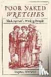 Unwin, Stephen - Poor Naked Wretches
