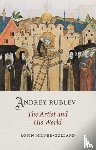 Milner-Gulland, Robin - Andrey Rublev