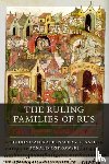 Raffensperger, Christian (Professor and Chair of History), Ostrowski, Donald - The Ruling Families of Rus