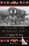 Harte, Jeremy (Reviews Editor) - Travellers through Time