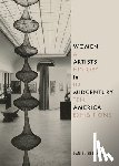 Belasco, Daniel - Women Artists in Midcentury America
