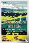 Matless, David - England’s Green
