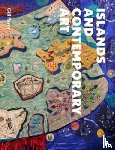 Perry, Gill - Islands and Contemporary Art