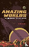 Cooper, Keith - Amazing Worlds of Science Fiction and Science Fact
