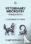 Smith, Sionagh, Morrison, Linda - Veterinary Necropsy of Dogs and Cats