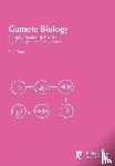 Gupta, S. K. - Gamete Biology