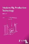 Gadd, John - Modern Pig Production Technology