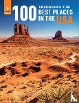 Guides, Rough - The Rough Guide to the 100 Best Places in the USA