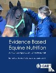  - Evidence Based Equine Nutrition