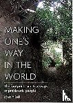 Bell, Martin - Making One's Way in the World