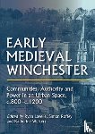  - Early Medieval Winchester