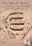 Kennet, Derek, Caine, Alyson, Hilton, Anna, Weeks, Lloyd - Southeast Arabia at the Dawn of the Second Millennium