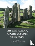 - The Megalithic Architectures of Europe