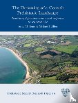 Jones, Andy M, Allen, Michael J - The Drowning of a Cornish Prehistoric Landscape