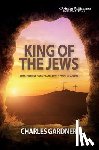 Gardner, Charles - King of the Jews