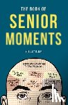 Klein, Shelley - The Book of Senior Moments