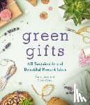 James, Rosie, Cater, Claire - Green Gifts
