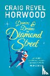 Horwood, Craig Revel - Dances and Dreams on Diamond Street