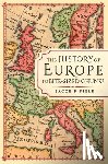 Field, Jacob F. - The History of Europe in Bite-sized Chunks