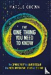 Chown, Marcus - The One Thing You Need to Know