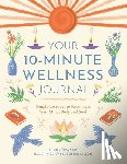 Thackray, Gill - Your 10-Minute Wellness Journal